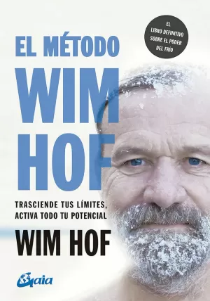 EL MÉTODO WIM HOF EL MÉTODO WIM HOF