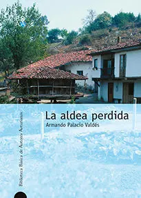 LA ALDEA PERDIDA LA ALDEA PERDIDA