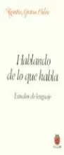 HABLANDO DE LO QUE HABLA