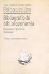 BIBLIOGRAFÍA DE BIBLIOTECONOMÍA. (VOL.1)