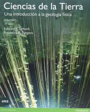 CIENCIAS DE LA TIERRA: UNA INTRODUCCION A LA GEOGRAFIA FISICA, VOL. I