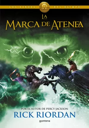 MARCA DE ATENEA, LA. LOS HEROES DEL OLIMPO LIBRO 3