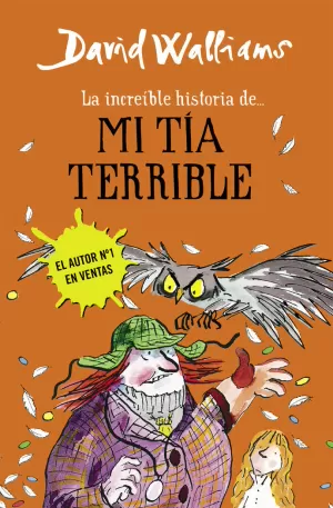 LA INCREÍBLE HISTORIA DE... MI TÍA TERRIBLE