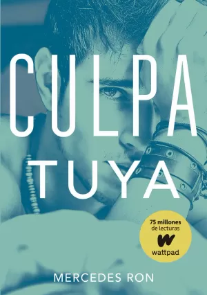 CULPA TUYA (CULPABLES 2)