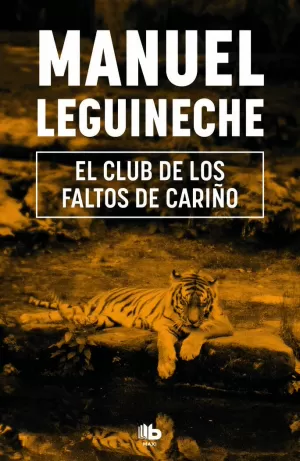 EL CLUB DE LOS FALTOS DE CARIÑO