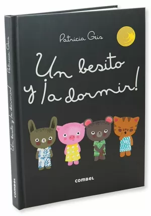 UN BESITO Y ¡A DORMIR! UN BESITO Y ¡A DORMIR!