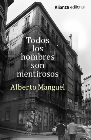 TODOS LOS HOMBRES SON MENTIROSOS