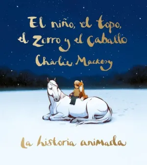 NIÑO, EL TOPO, EL ZORRO Y EL CABALLO, EL