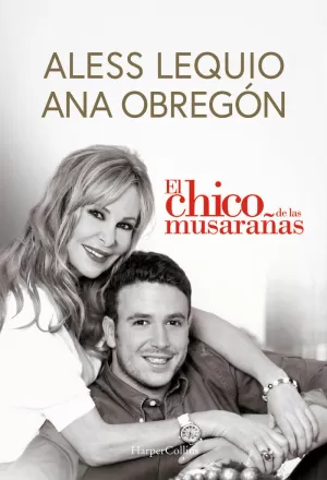 EL CHICO DE LAS MUSARAÑAS EL CHICO DE LAS MUSARAÑAS