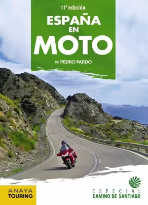 ESPAÑA EN MOTO ESPAÑA EN MOTO