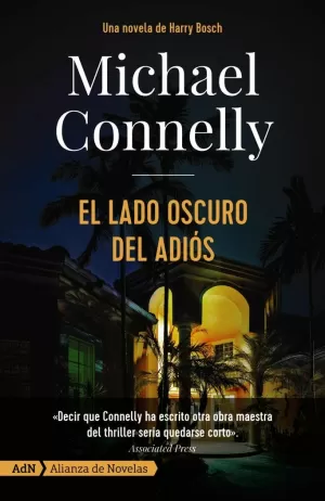 EL LADO OSCURO DEL ADIÓS (HARRY BOSCH)