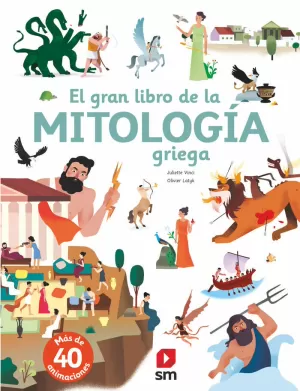 EL GRAN LIBRO DE LA MITOLOGÍA GRIEGA EL GRAN LIBRO DE LA MITOLOGÍA GRIEGA
