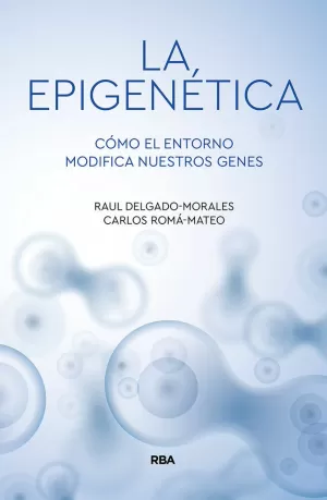 EPIGENÉTICA, LA EPIGENÉTICA, LA