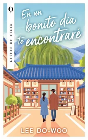 EN UN HERMOSO DÍA TE ENCONTRARÈ