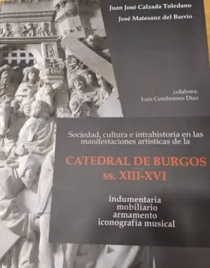 SOCIEDAD, CULTURA E INTRAHISTORIA EN LAS MANIFESTACIONES ARTÍSTICAS DE LA CATEDR