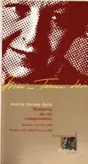 MARÍA TERESA LEÓN. MEMORIA DE UN COMPROMISO