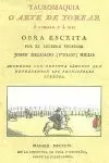 TAUROMAQUIA O ARTE DE TOREAR