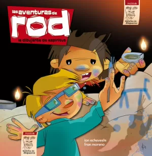 EL DIBUJANTE DE ESPÍRITUS - LAS AVENTURAS DE ROD EN ATAPUERCA