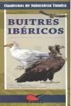 BUITRES IBÉRICOS BUITRES IBÉRICOS