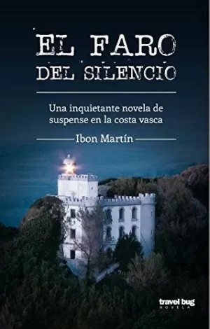 EL FARO DEL SILENCIO