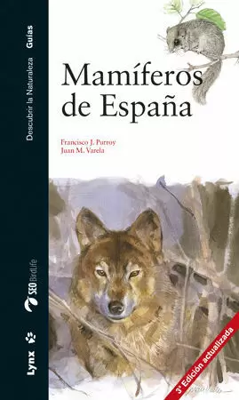 MAMÍFEROS DE ESPAÑA MAMÍFEROS DE ESPAÑA
