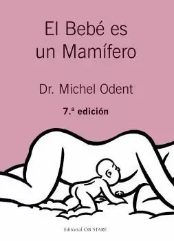 EL BEBÉ ES UN MAMÍFERO EL BEBÉ ES UN MAMÍFERO