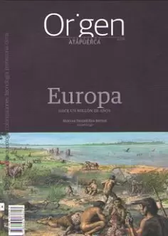 ORIGEN 4: EUROPA, HACE UN MILLON DE AÑOS