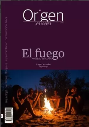 ORIGEN 2. EL FUEGO NOS HIZO HUMANOS