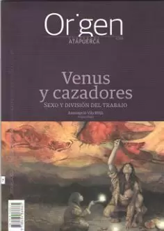 ORIGEN 7 VENUS Y CAZADORES SEXO Y DIVISION DEL TRABAJO