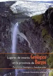 LUGARES DE INTERÉS GEOLÓGICO EN LA PROVINCIA DE BURGOS