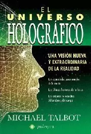 EL UNIVERSO HOLOGRÁFICO EL UNIVERSO HOLOGRÁFICO