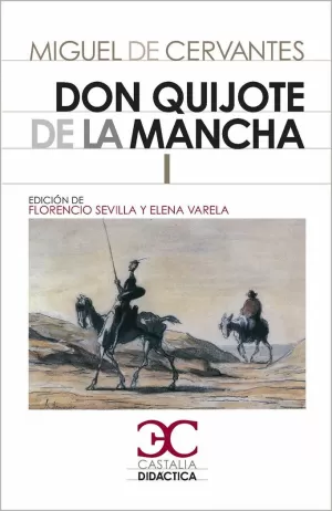 DON QUIJOTE DE LA MANCHA I - II [2 VOLS.]