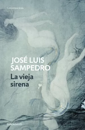 LA VIEJA SIRENA (LOS CÍRCULOS DEL TIEMPO 1)
