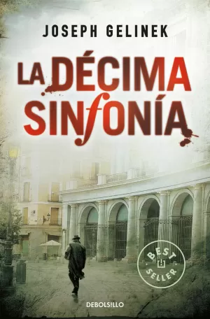 LA DÉCIMA SINFONÍA LA DÉCIMA SINFONÍA