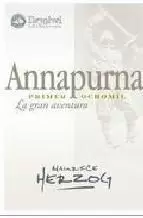 ANNAPURNA. PRIMER OCHOMIL. LA  GRAN AVENTURA