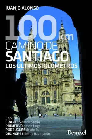 100 KM CAMINO DE SANTIAGO