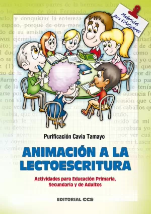 ANIMACIÓN A LA LECTOESCRITURA ANIMACIÓN A LA LECTOESCRITURA