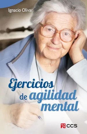 EJERCICIOS DE AGILIDAD MENTAL EJERCICIOS DE AGILIDAD MENTAL