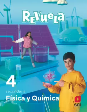 FÍSICA Y QUÍMICA. 4 SECUNDARIA. REVUELA FÍSICA Y QUÍMICA. 4 SECUNDARIA. REVUELA