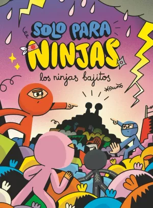 NINJAS BAJITOS, LOS