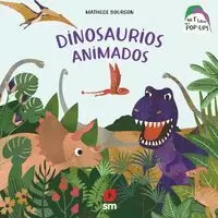 DINOSAURIOS ANIMADOS