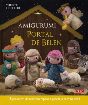 AMIGURUMI. PORTAL DE BELÉN AMIGURUMI. PORTAL DE BELÉN