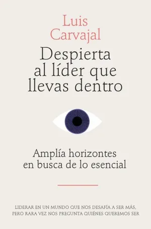DESPIERTA AL LÍDER QUE LLEVAS DENTRO