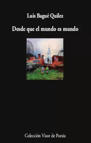 DESDE QUE EL MUNDO ES MUNDO DESDE QUE EL MUNDO ES MUNDO