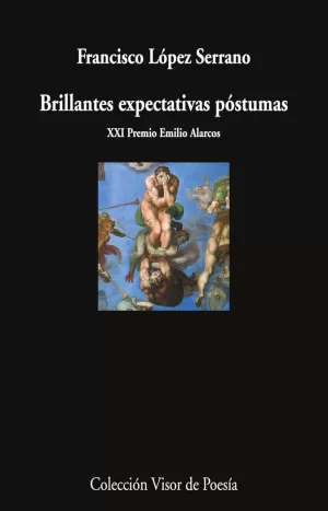 BRILLANTES EXPECTATIVAS PÓSTUMAS