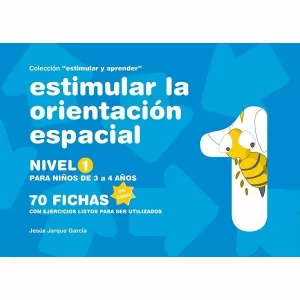 ESTIMULAR LA ORIENTACIÓN ESPACIAL ESTIMULAR LA ORIENTACIÓN ESPACIAL