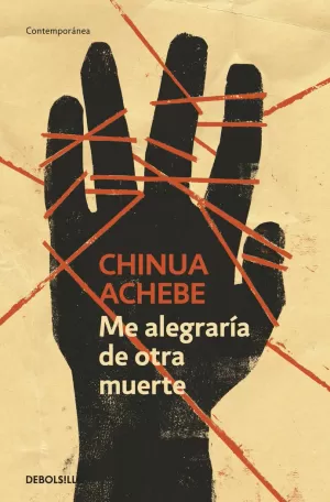 ME ALEGRARÍA DE OTRA MUERTE ME ALEGRARÍA DE OTRA MUERTE