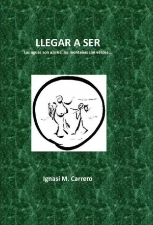 LLEGAR A SER