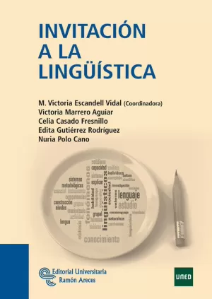INVITACIÓN A LA LINGÜÍSTICA INVITACIÓN A LA LINGÜÍSTICA