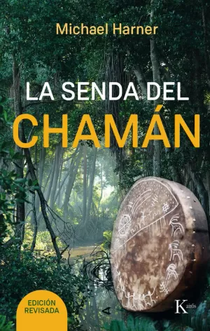 LA SENDA DEL CHAMÁN LA SENDA DEL CHAMÁN